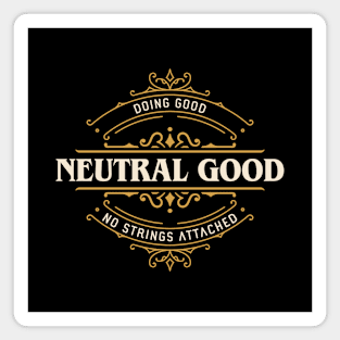 Neutral Good Funny Tabletop RPG Alignment Magnet